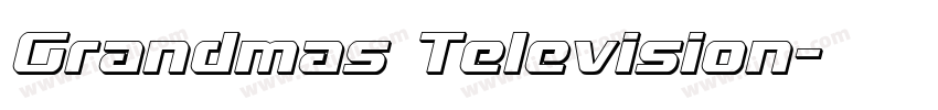 Grandmas Television字体转换